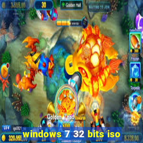 windows 7 32 bits iso